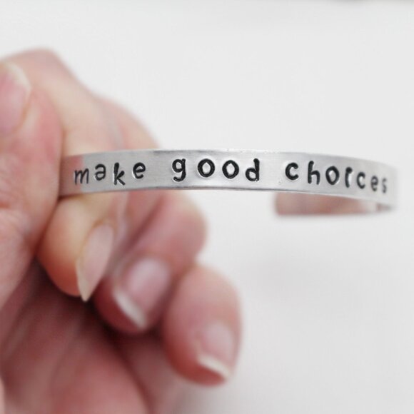 Make Good Choices - Hand Stamped Anodized Aluminum Bangle - Adjustable - Picture 5 of 11